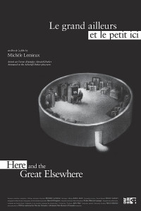 Le grand ailleurs et le petit ici affiche